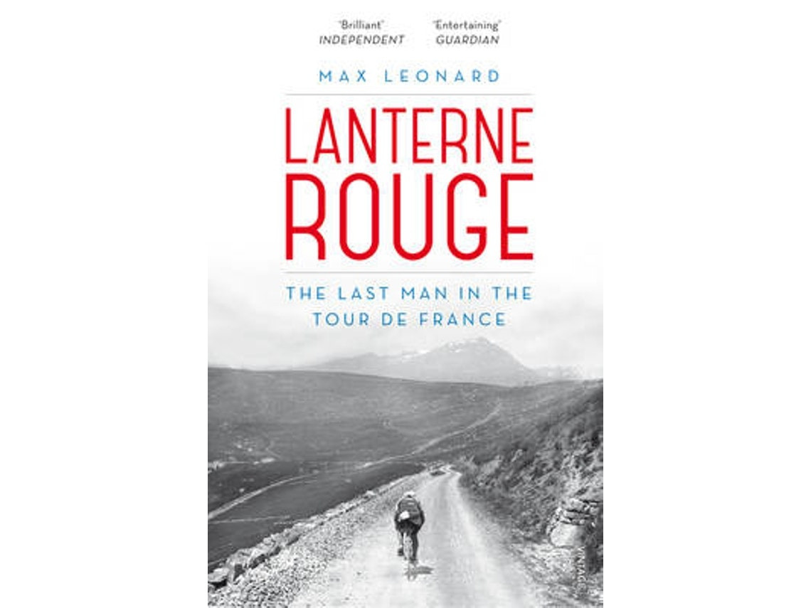 Lanterne Rouge by Max Leonard (English)