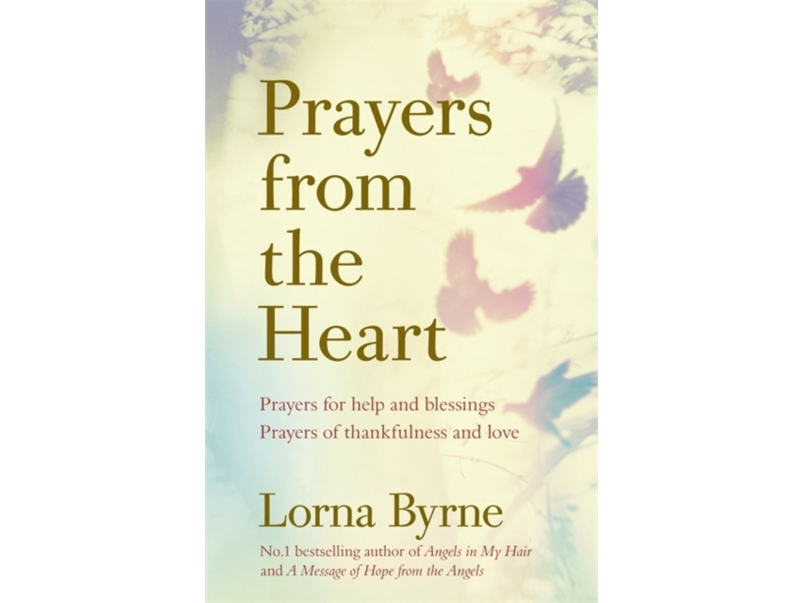 Prayers from the Heart de Lorna Byrne (Inglés)