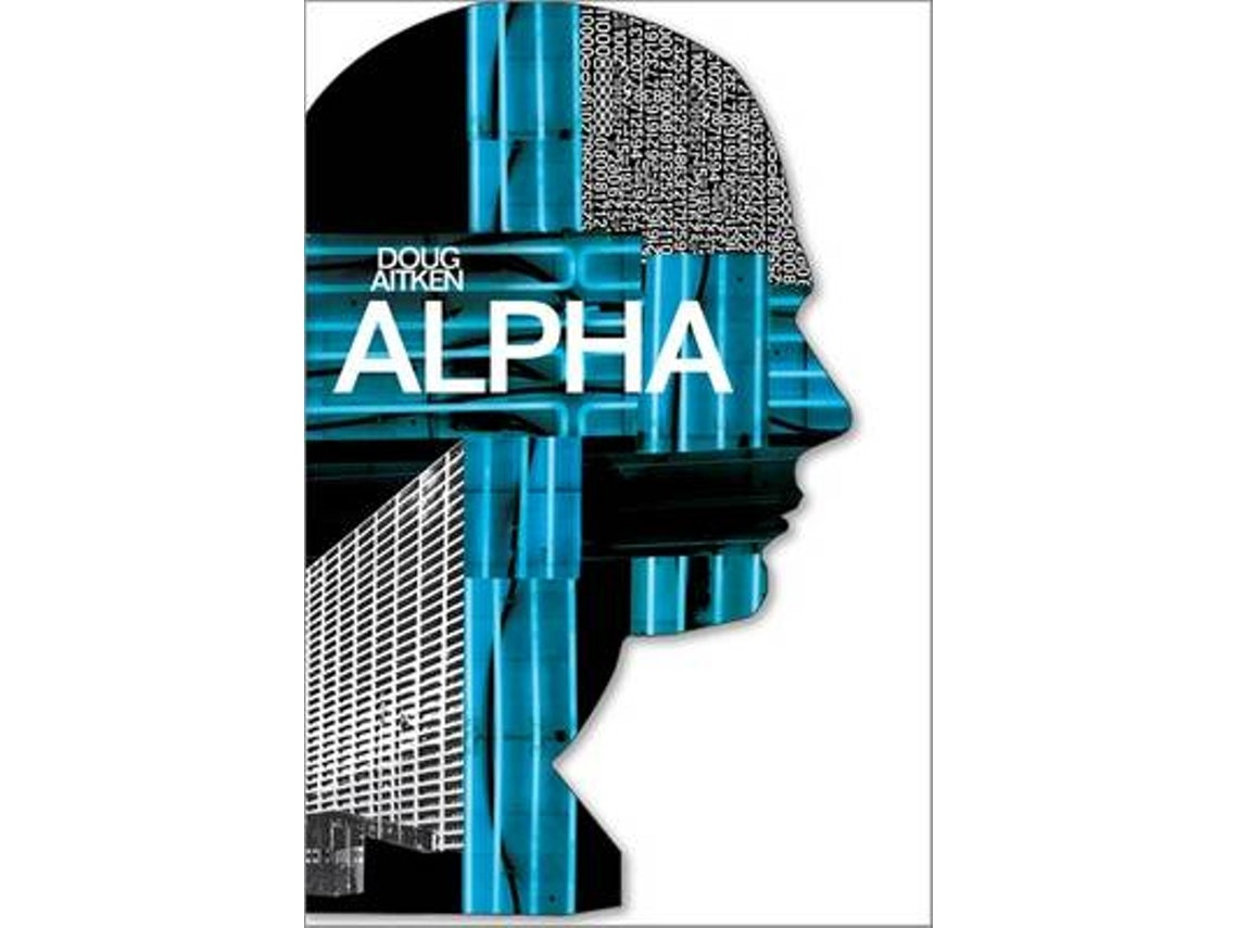 Alpha de Other Doug Aitken (Inglés)