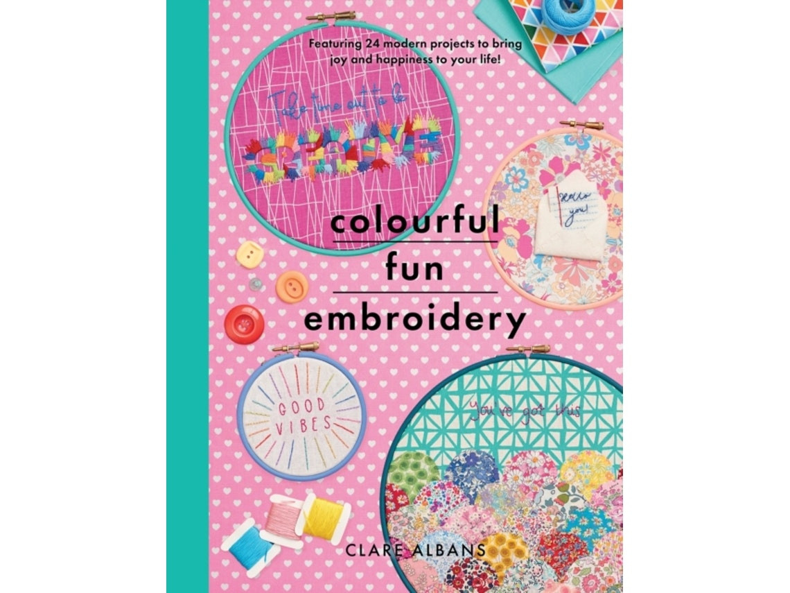 Colourful Fun Embroidery de Clare Albans (Inglés)