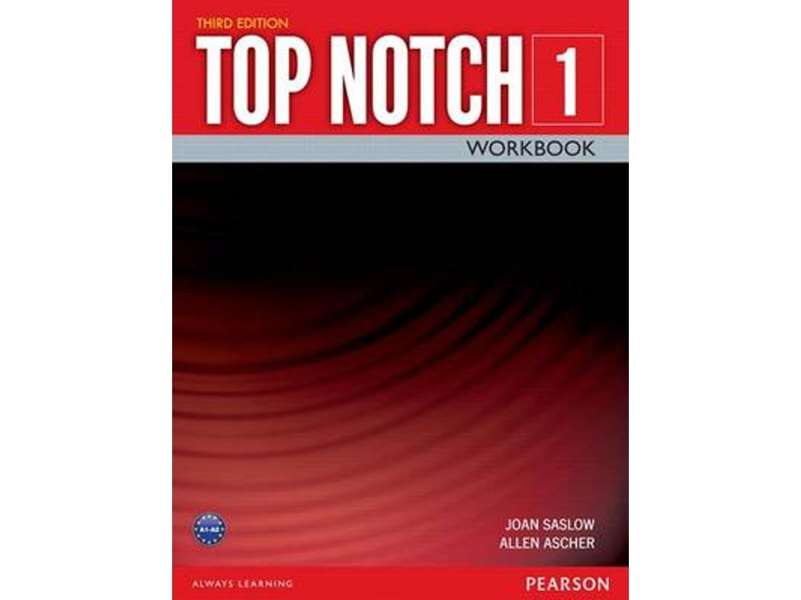 Top Notch 1 Workbook de Joan Saslow y Allen Ascher (Inglés)