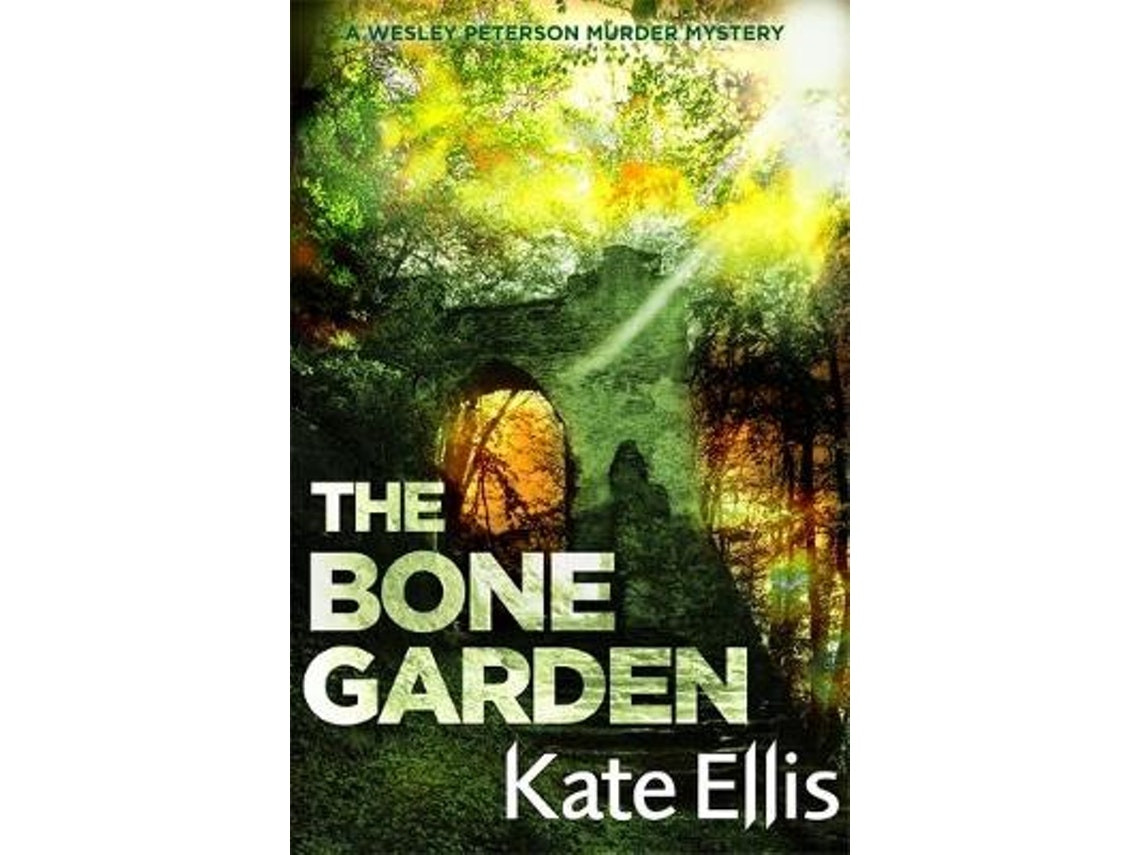 The Bone Garden de Kate Ellis (Inglés)