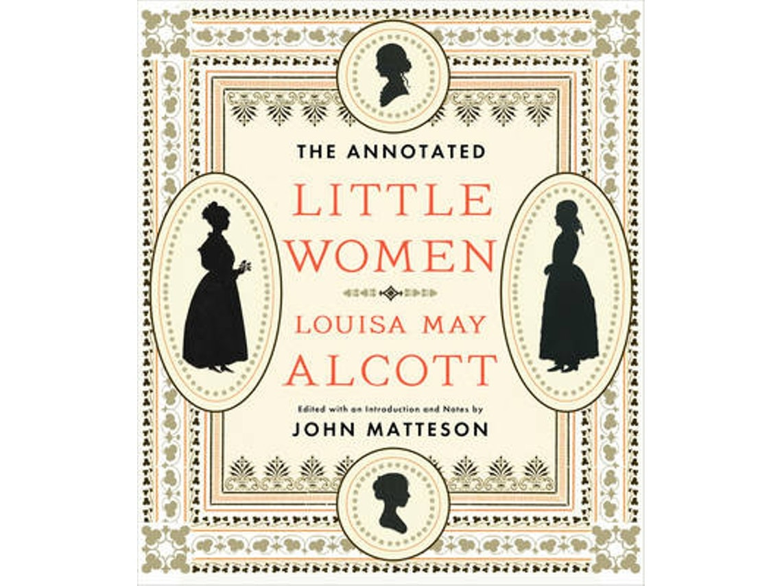 The Annotated Little Women de Louisa May Alcott (Inglés)