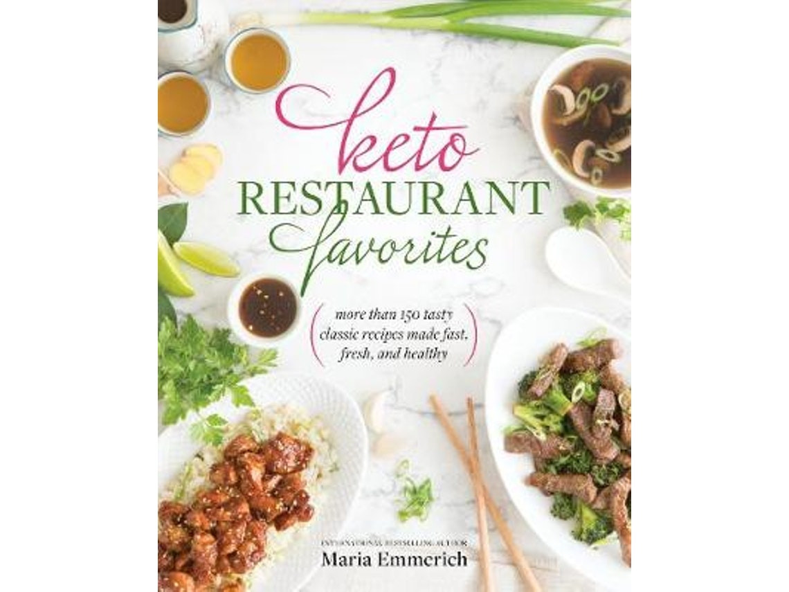Keto Restaurant Favorites de Maria Emmerich (Inglés)