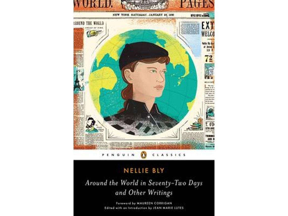 Around the World in Seventy-Two Days de Nellie Bly (Inglés)