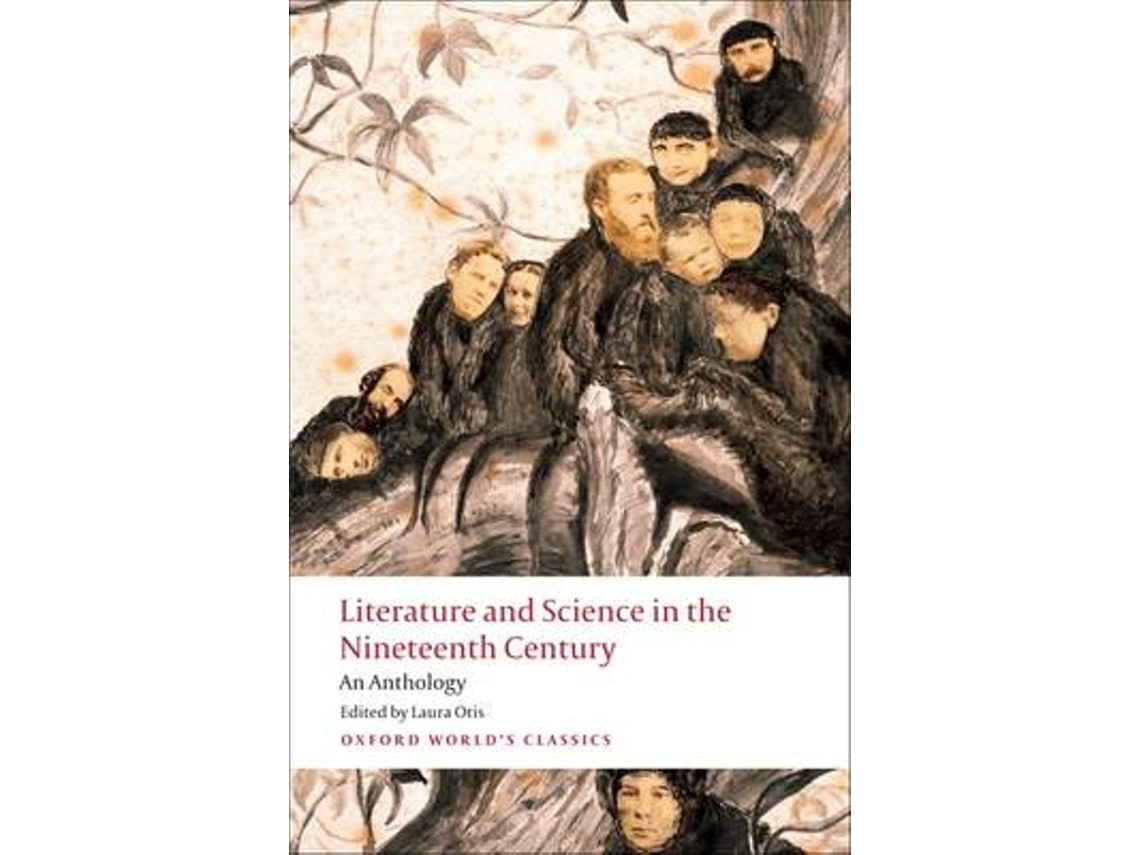 Literature and Science in the Nineteenth Century by Laura Otis (English)