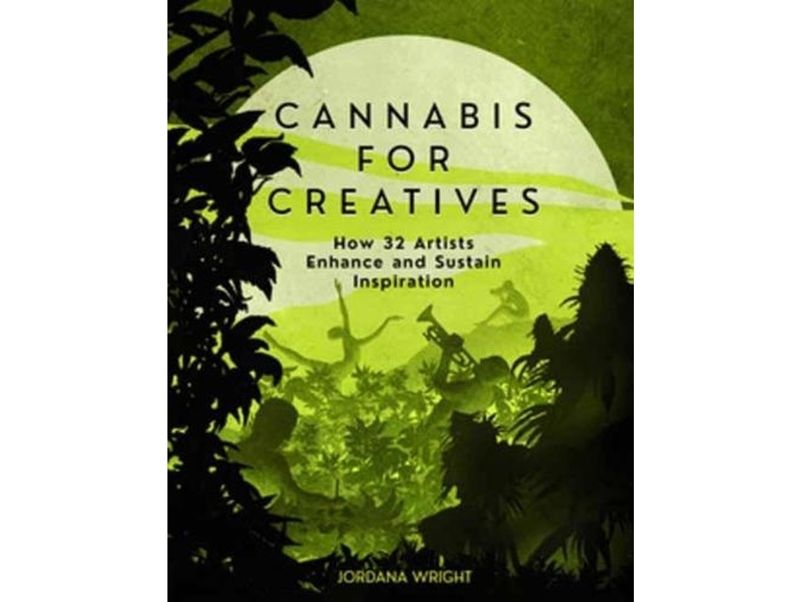 Cannabis for Creatives de Jordana Wright (Inglés)