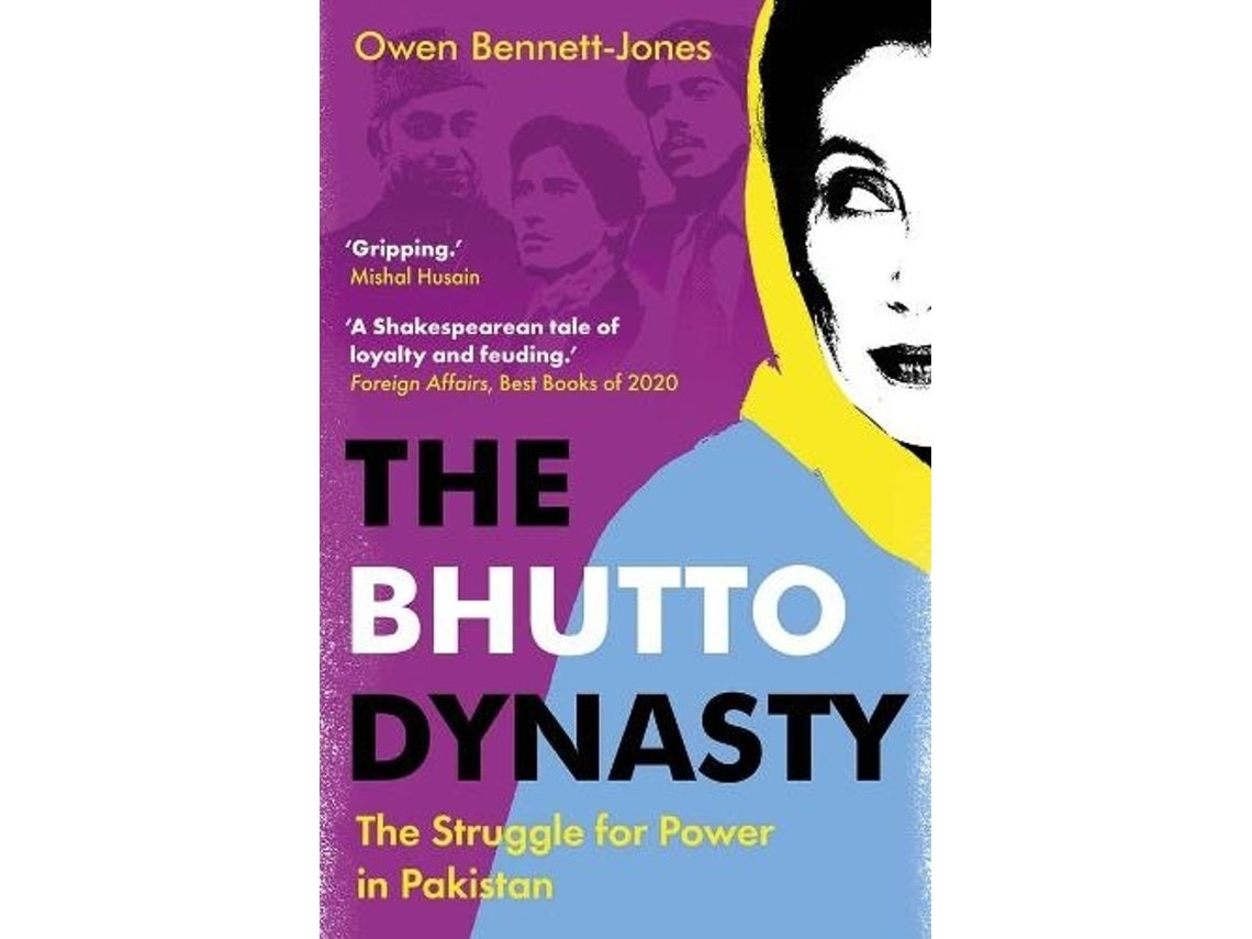 The Bhutto Dynasty de Owen Bennett-Jones (Inglés)