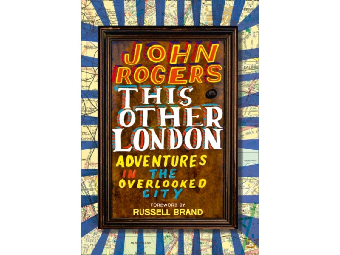 This Other London de John Rogers (Inglés)
