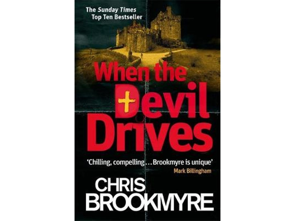 When the Devil Drives de Chris Brookmyre (Inglés)