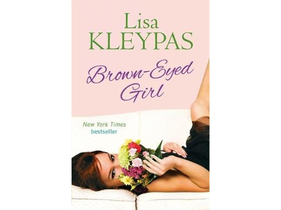 Brown-Eyed Girl de Lisa Kleypas (Inglés)