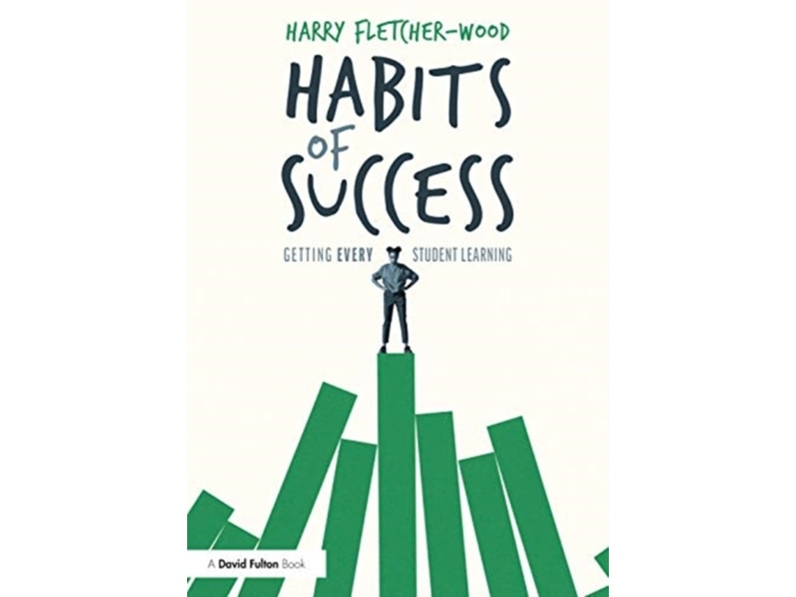 Habits of Success by Fletcher-Wood, Harry (English)