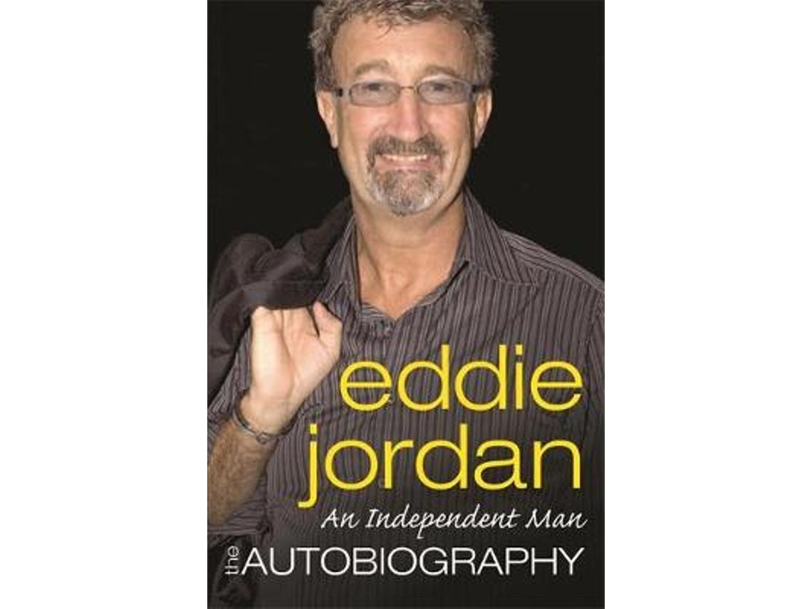 An Independent Man de Eddie Jordan (Inglés)