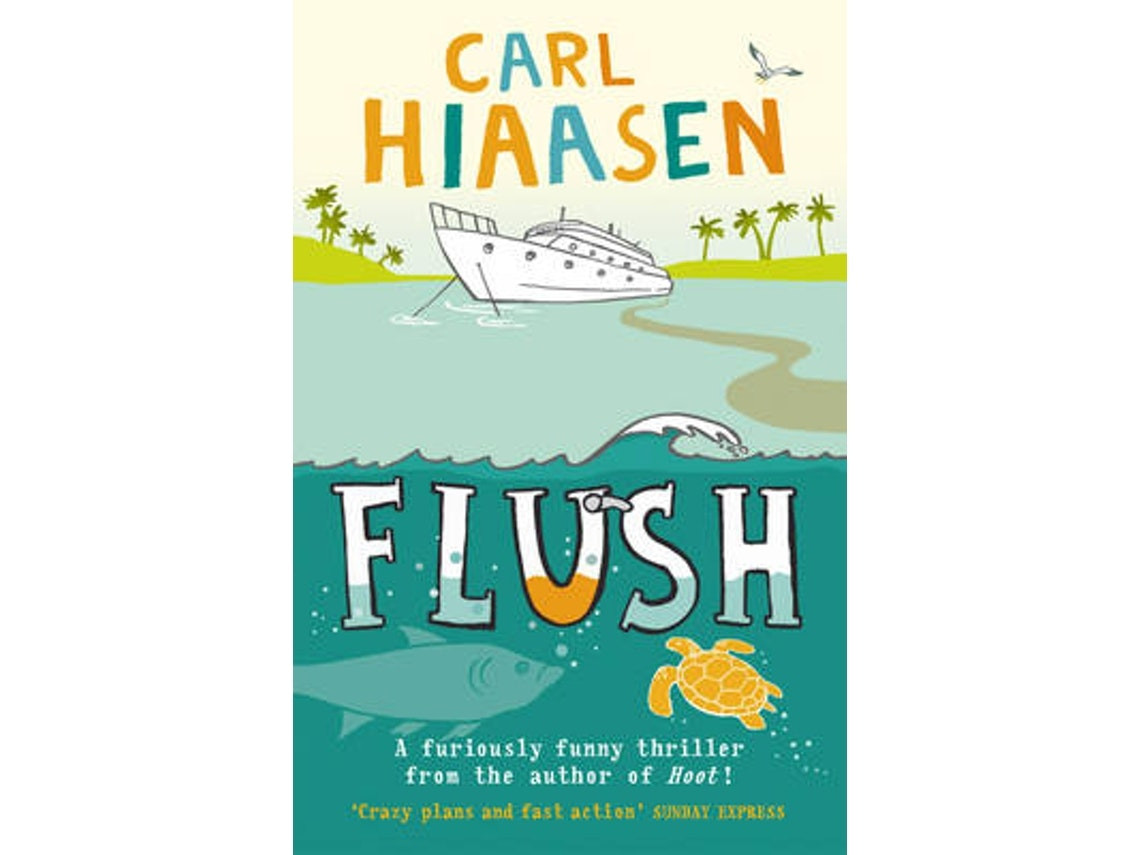 Flush de Carl Hiaasen (Inglés)