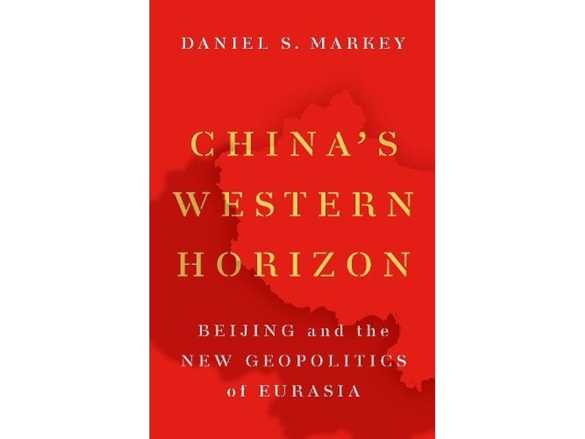 China's Western Horizon de Markey (Inglés)