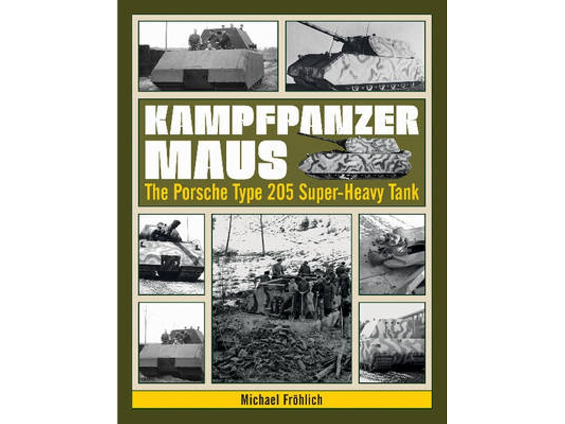 Kampfpanzer Maus de Michael Froehlich (Inglés)