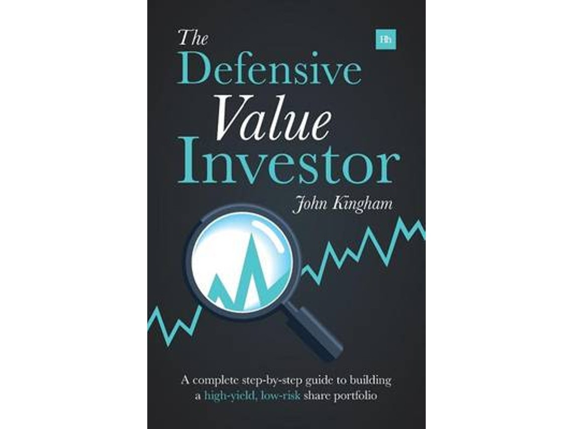 Defensive Value Investor by John Kingham (English)