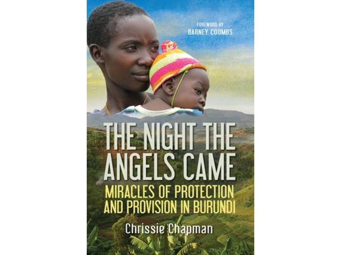 The Night the Angels Came by Chrissie Chapman (English)