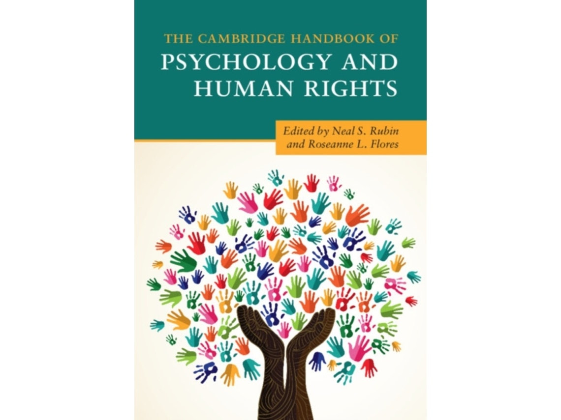 The Cambridge Handbook of Psychology and Human Rights de Roseanne L Flores y Neal S Rubin (Inglés)