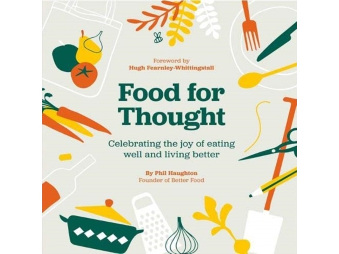 Food for Thought de Phil Haughton (Inglés)