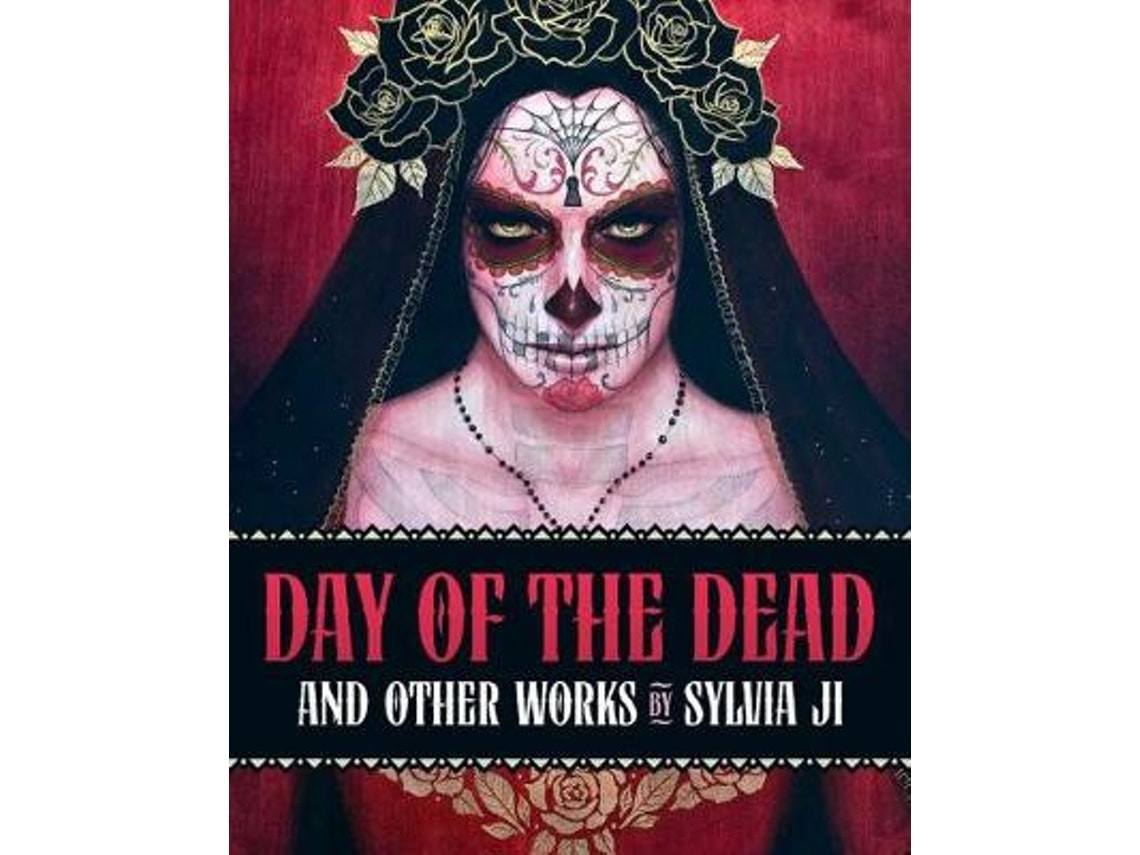 Day of the Dead and Other Works de Sylvia Ji (Inglés)