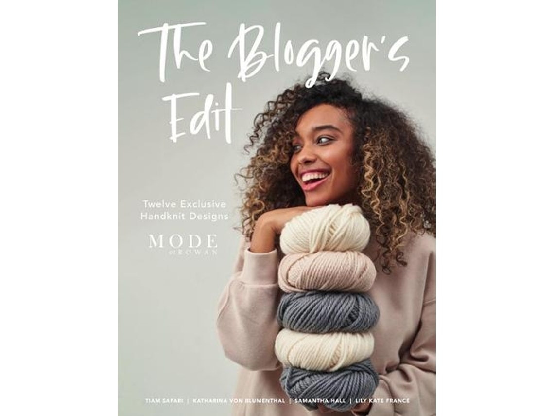 The Bloggers Edit de Designed by Tiam Safari, Katharina Von Blumenthal, Samantha Hall, Lily Kate France (Inglés)