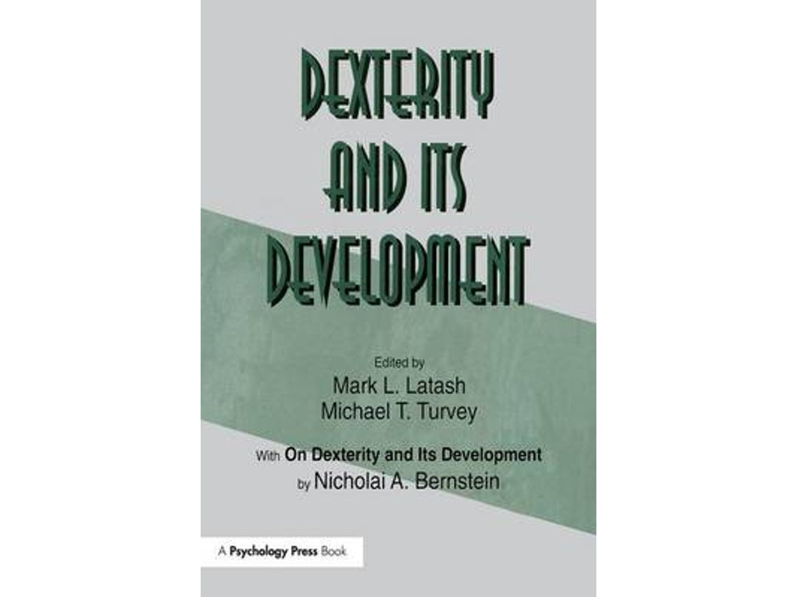 Dexterity and Its Development de Nicholai A. Bernstein (Inglés)