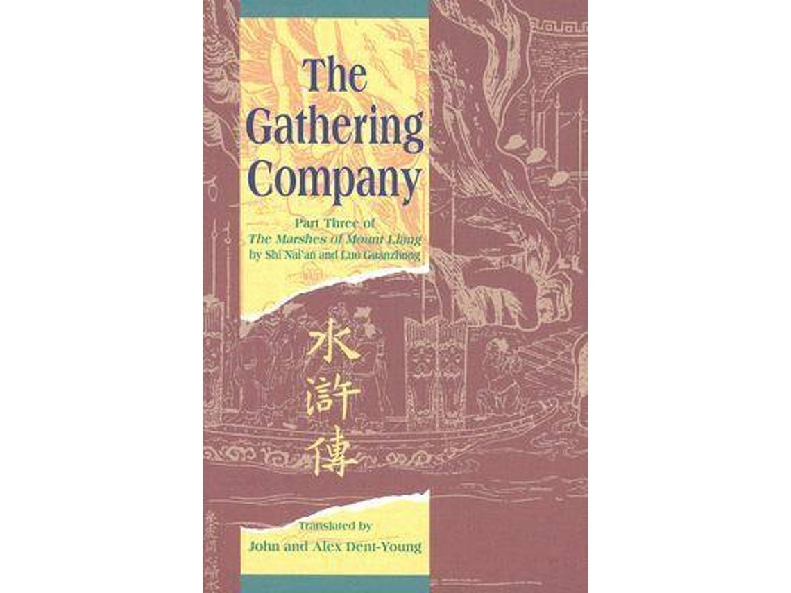 The Gathering Company de Nai'an Shi y Guanzhong Luo (Inglés)