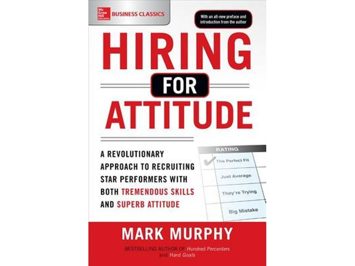Hiring for Attitude de Mark Murphy (Inglés)