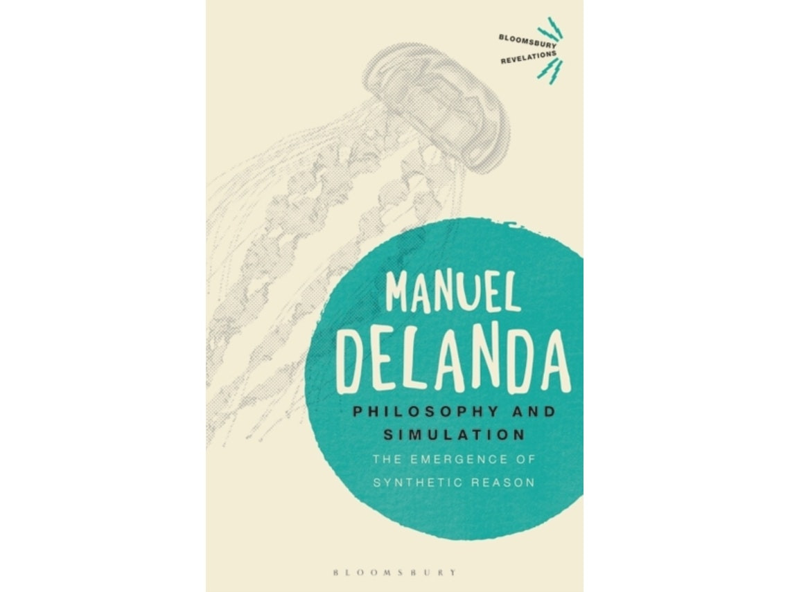 Philosophy and Simulation de Manuel DeLanda (Inglés)