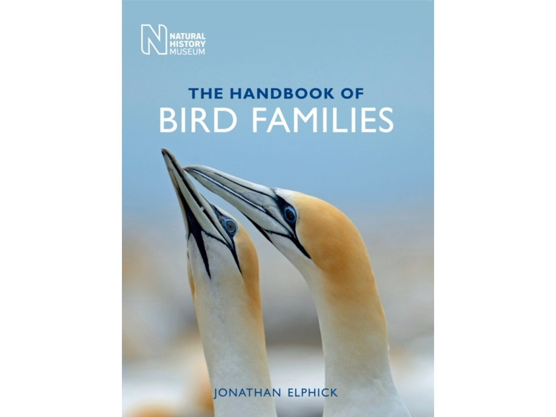 The Handbook of Bird Families de Jonathan Elphick (Inglés)