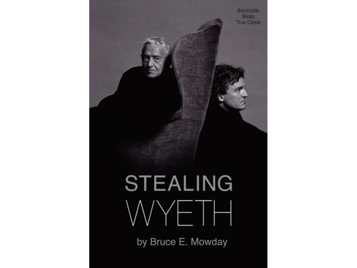 Stealing Wyeth de Bruce E. Mowday (Inglés)