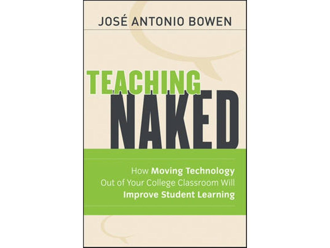 Teaching Naked de JA Bowen (Inglés)