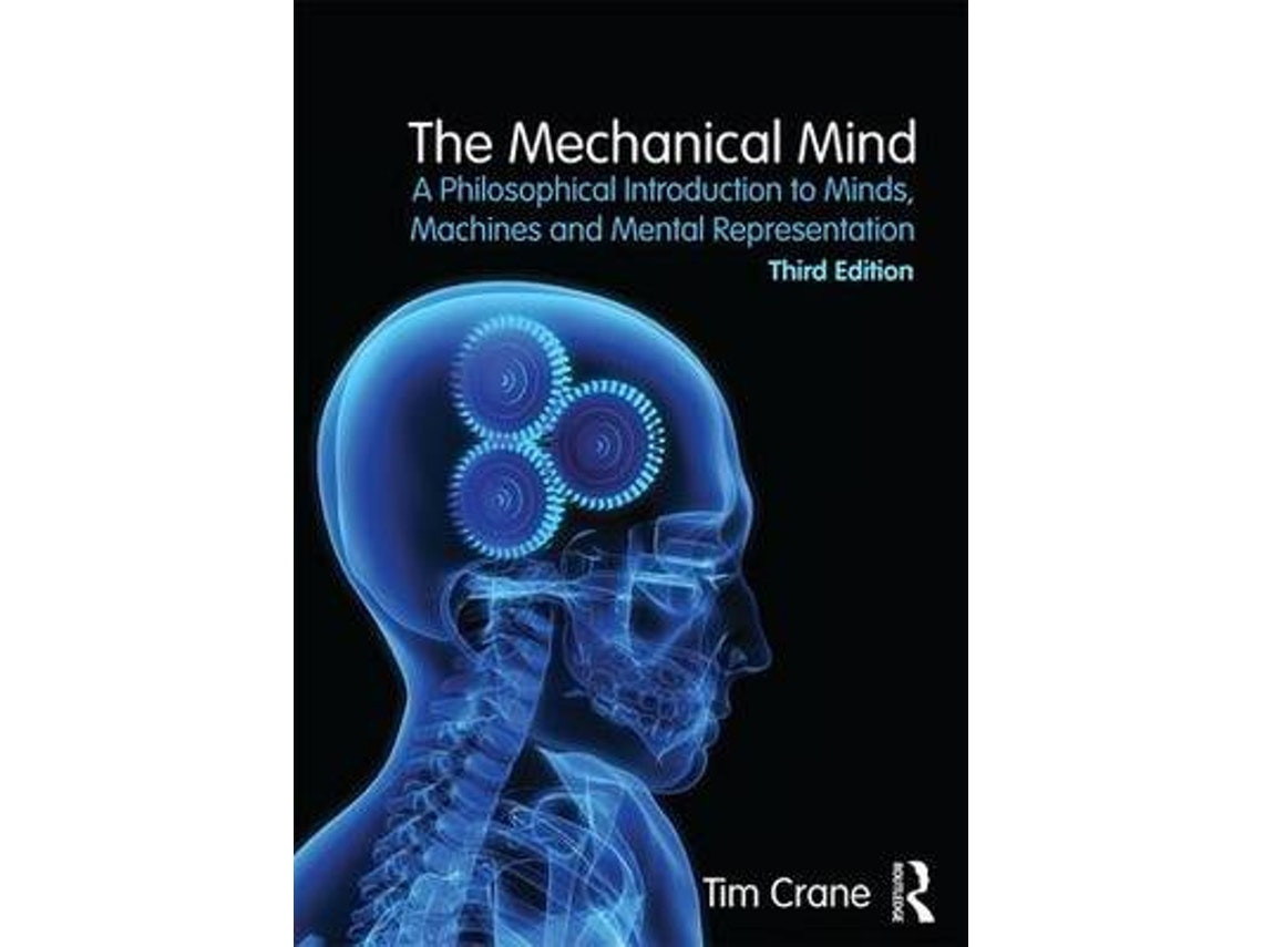 The Mechanical Mind de Tim Crane (Inglés)