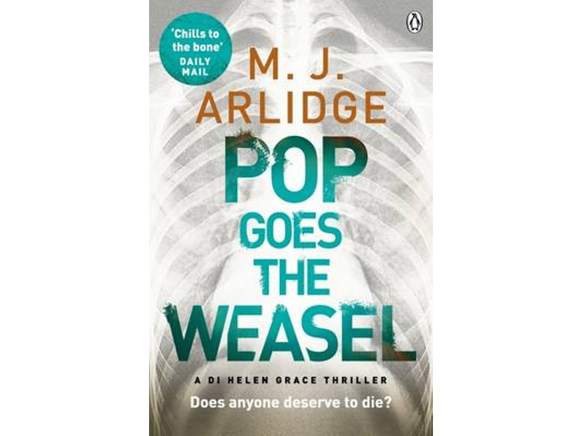 Pop Goes the Weasel de M. J. Arlidge (Inglés)