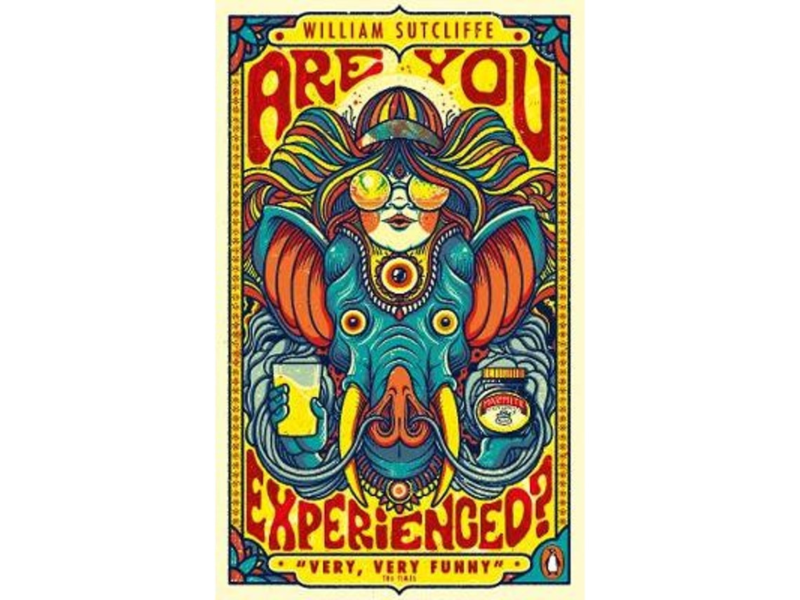 Are You Experienced de William Sutcliffe (Inglés)