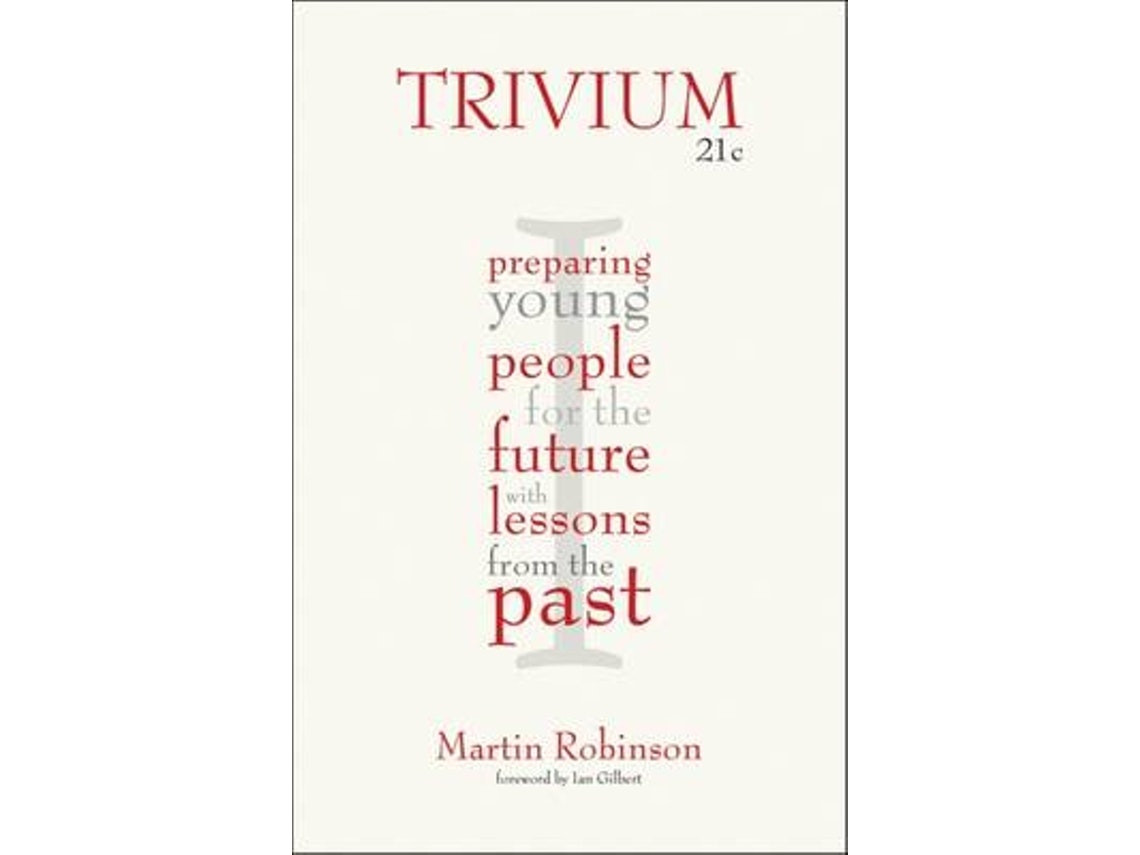 Trivium 21c de Martin Robinson (Inglés)