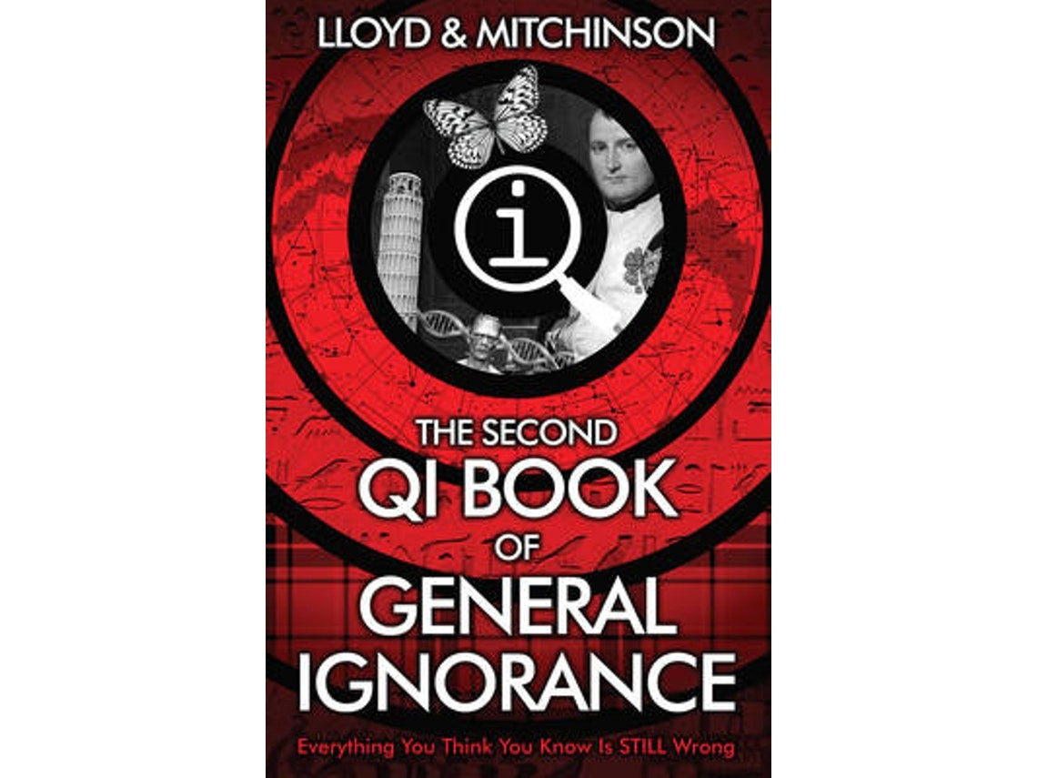 QI: The Second Book of General Ignorance de John Lloyd y John Mitchinson (Inglés)