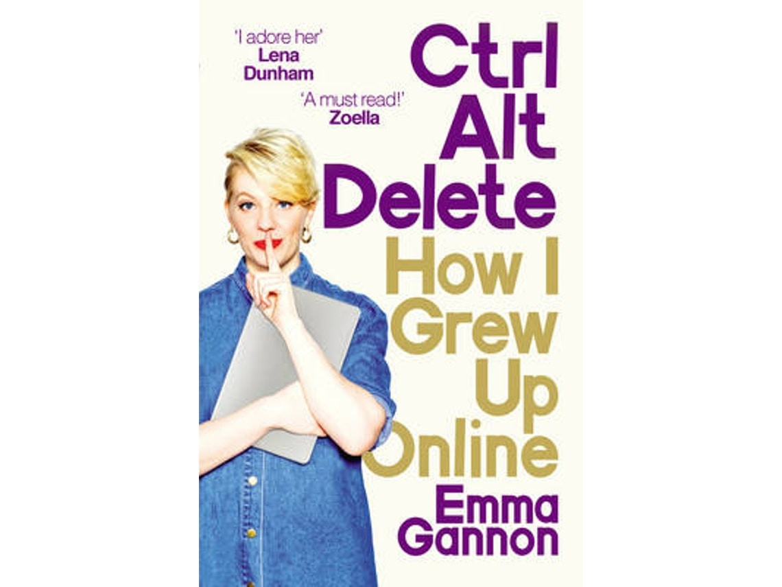 Ctrl Alt Delete by Emma Gannon (English)