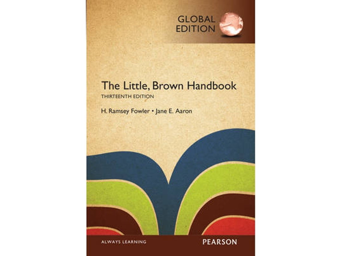 The Little, Brown Handbook de Jane Aaron y H. Fowler (Inglés)