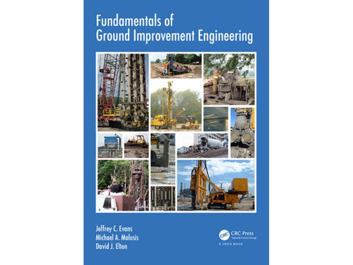 Fundamentals of Ground Improvement Engineering de Daniel Ruffing y David Elton (Inglés)
