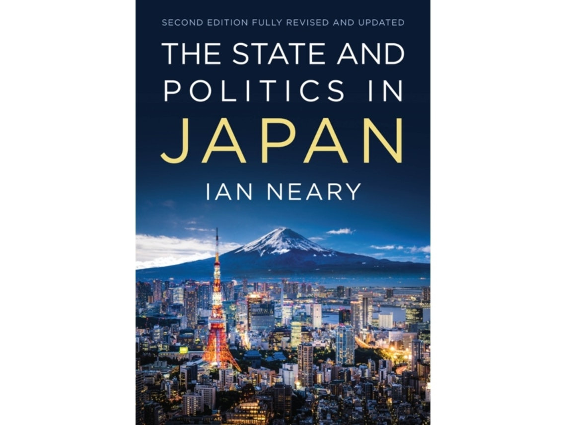 The State and Politics in Japan de I Neary (Inglés)