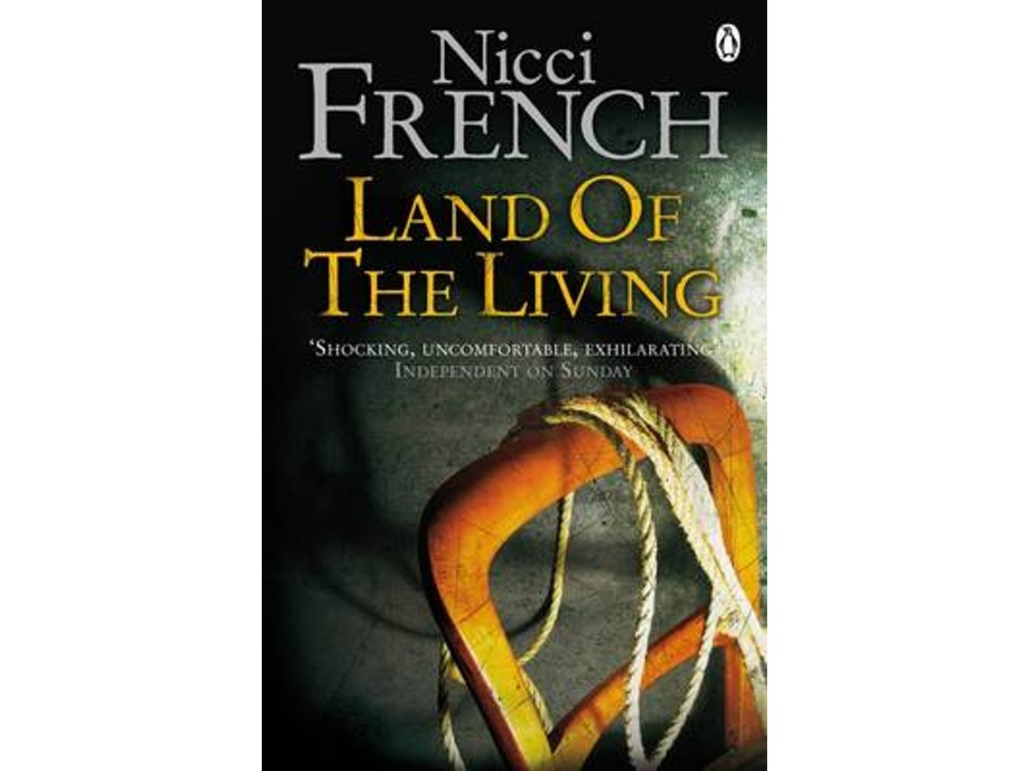 Land of the Living de Nicci French (Inglés)