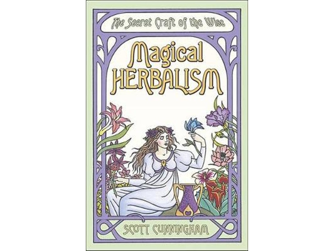 Magical Herbalism de Scott Cunningham (Inglés)