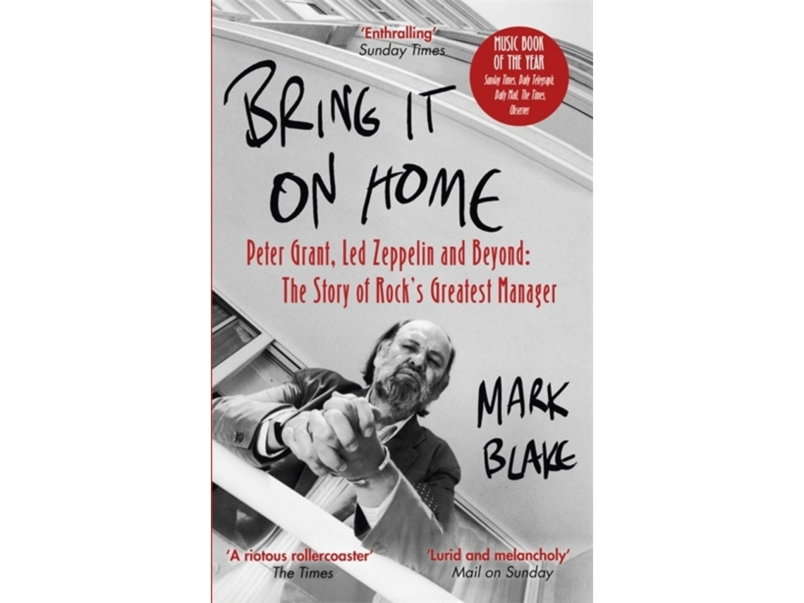 Bring It On Home by Mark Blake (English)