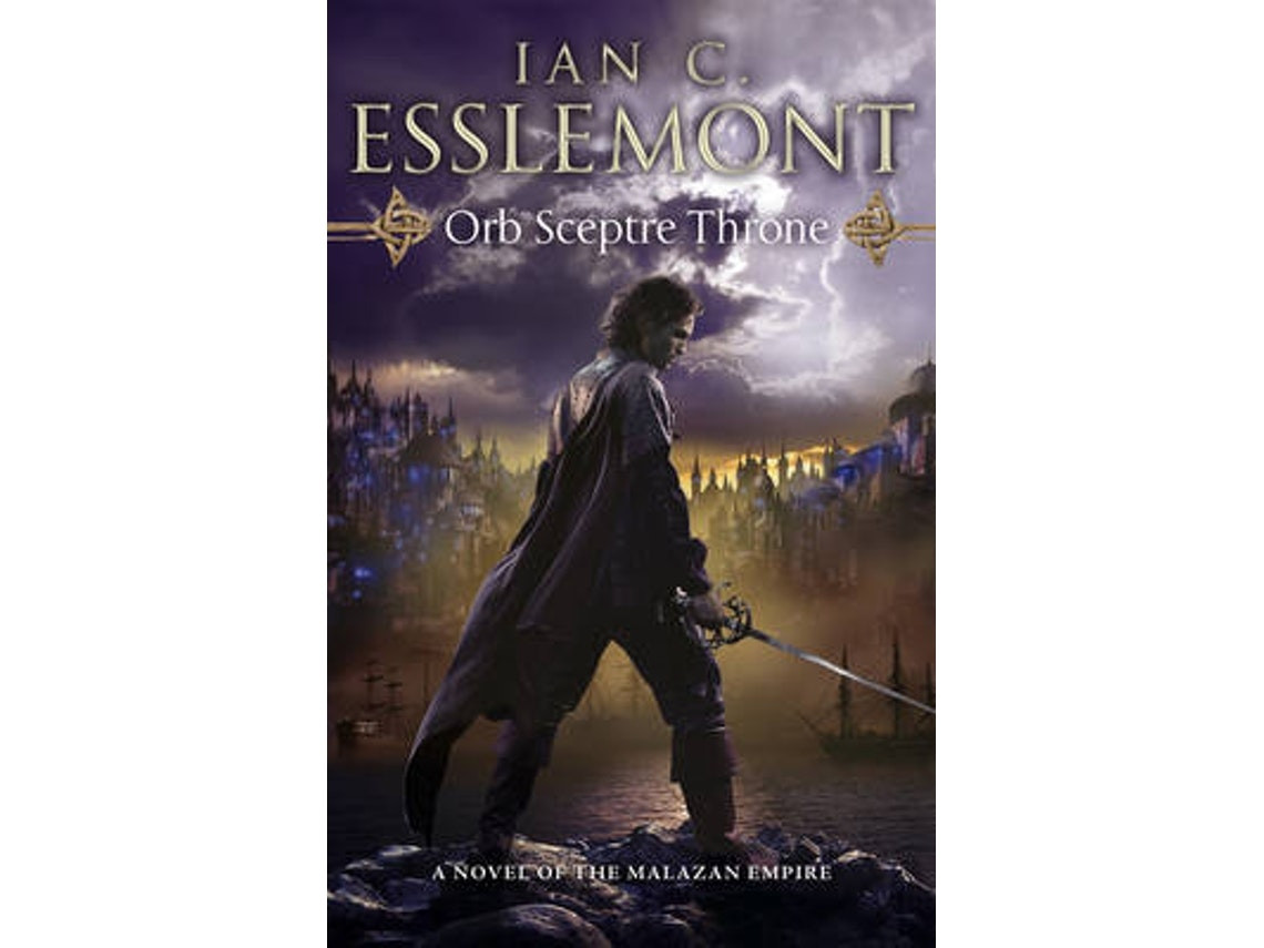 Orb Sceptre Throne by Ian C Esslemont (English)