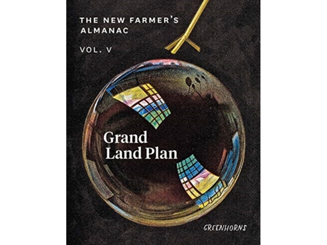 The New Farmer's Almanac by Greenhorns (English)