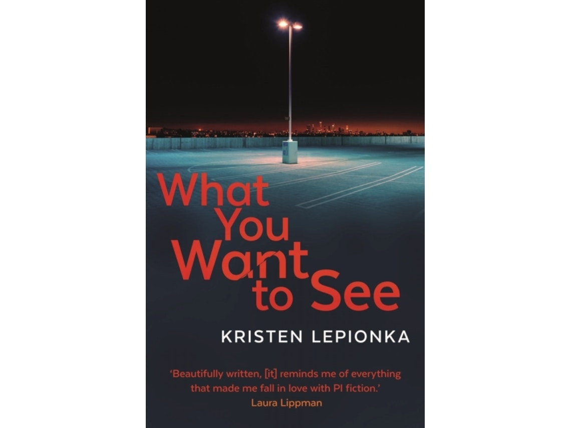 What You Want to See de Kristen Lepionka (Inglés)