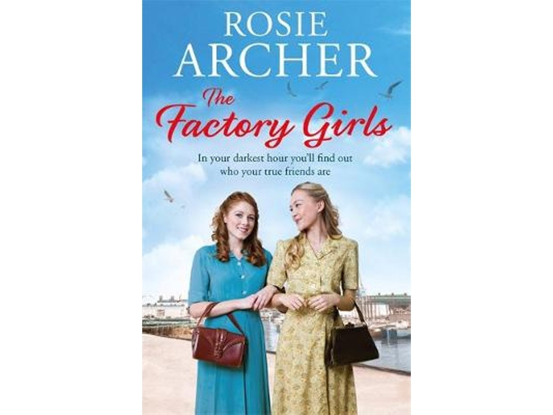 The Factory Girls de Rosie Archer (Inglés)