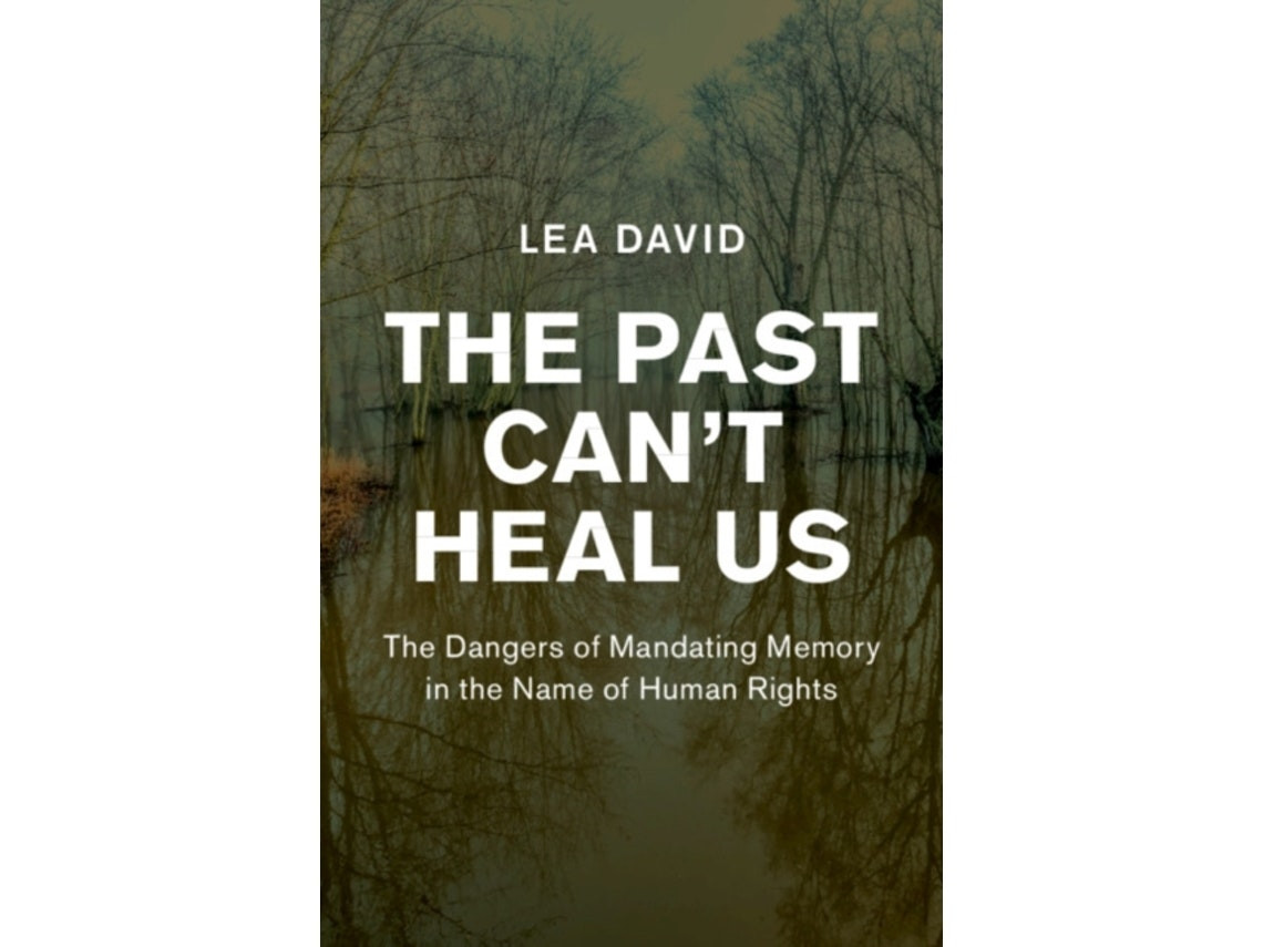 The Past Can't Heal Us by Lea David (English)